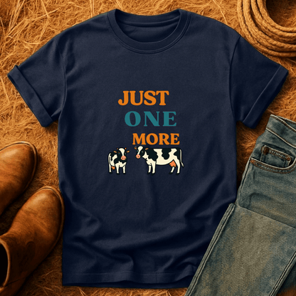 Just One More T-Shirt