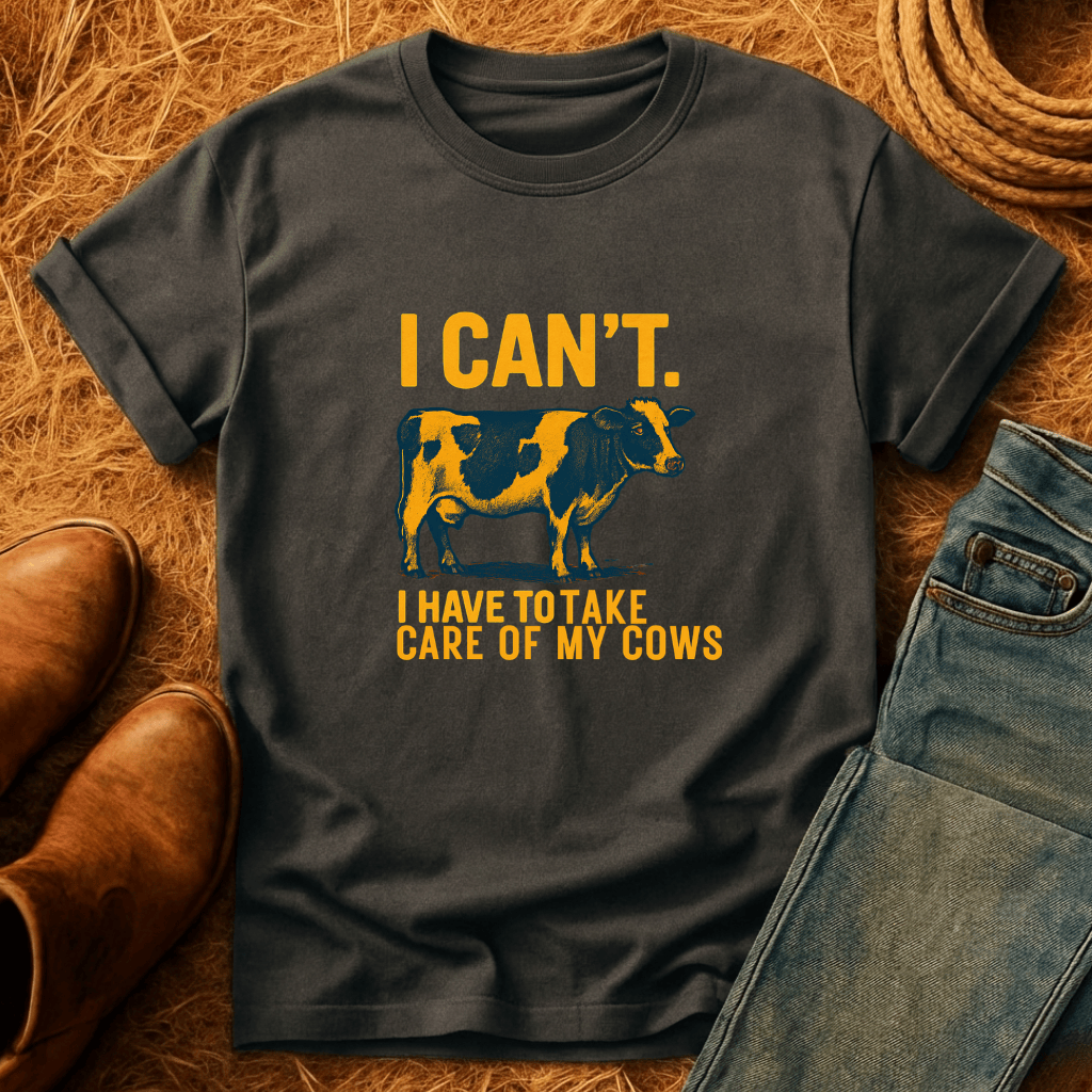 Take Care Of Cows T-Shirt