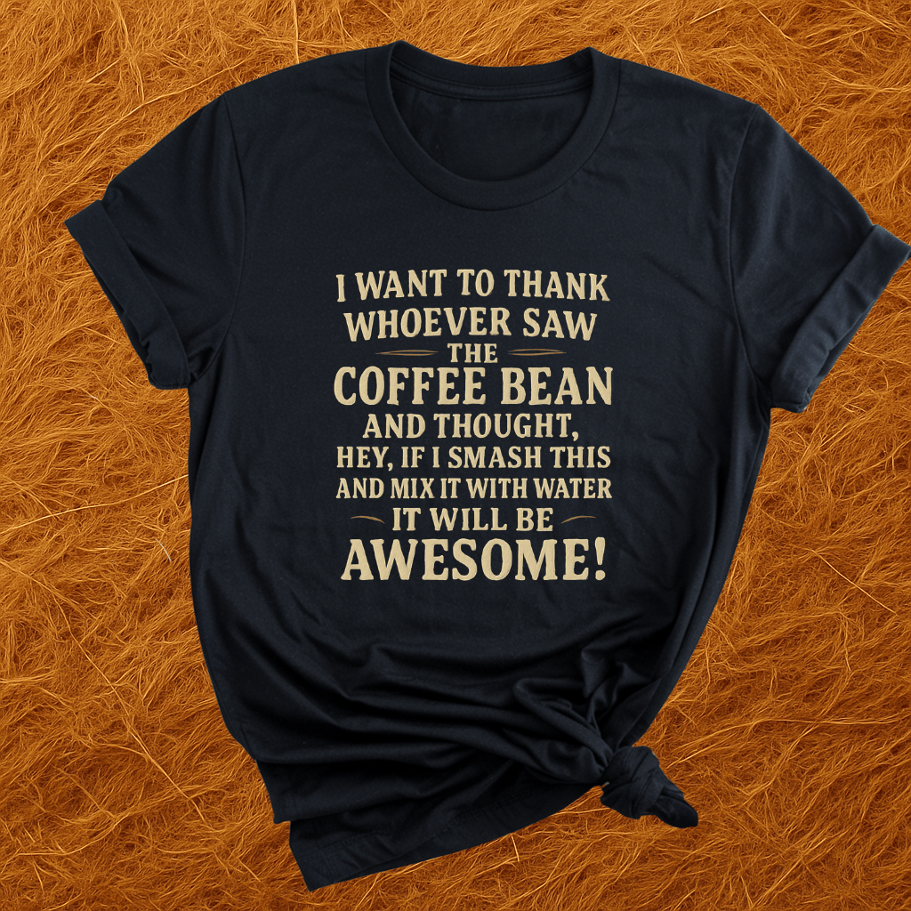 Smash The Coffee Bean T-Shirt