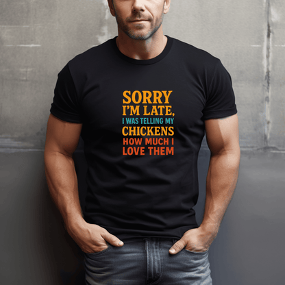 I Love My Chickens T-Shirt