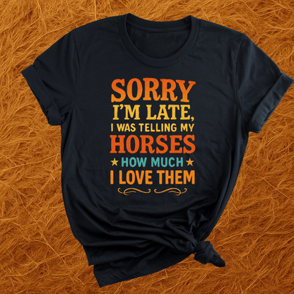 I Love My Horses T-Shirt