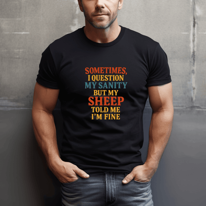 Sheep Say Im Sane T-Shirt