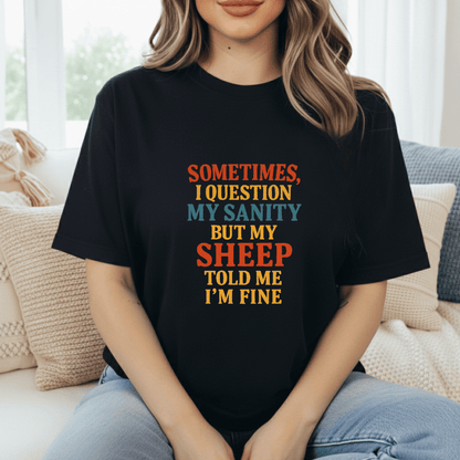 Sheep Say Im Sane T-Shirt