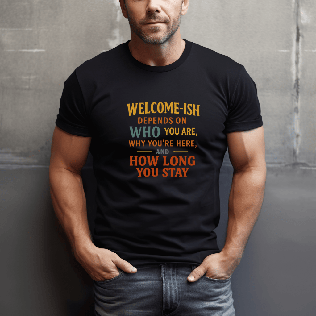 Welcome-ish T-Shirt