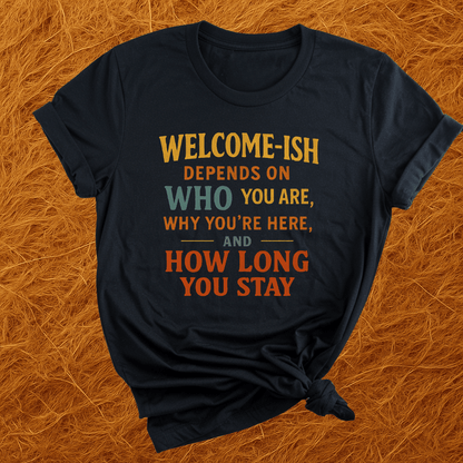 Welcome-ish T-Shirt