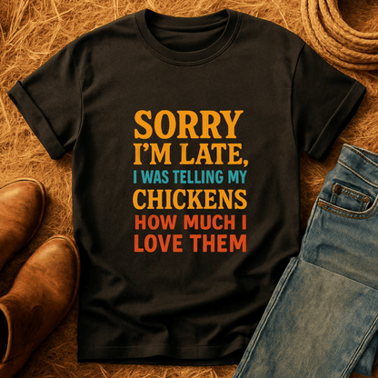I Love My Chickens T-Shirt