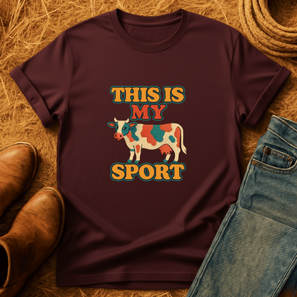 My Sport Is Cattle T-Shirt