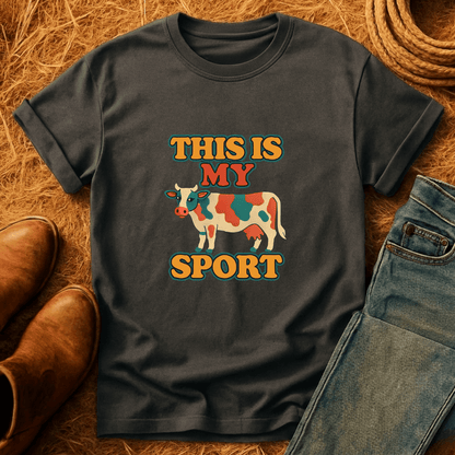 My Sport Is Cattle T-Shirt