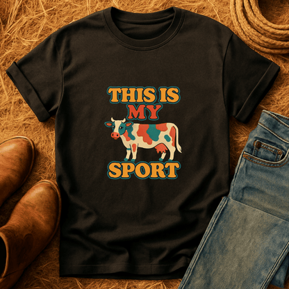 My Sport Is Cattle T-Shirt
