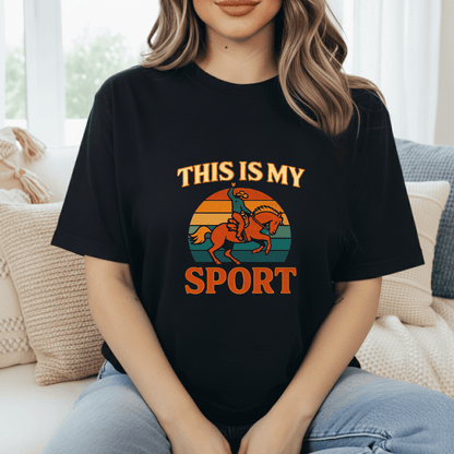 Rodeo Is My Sport T-Shirt