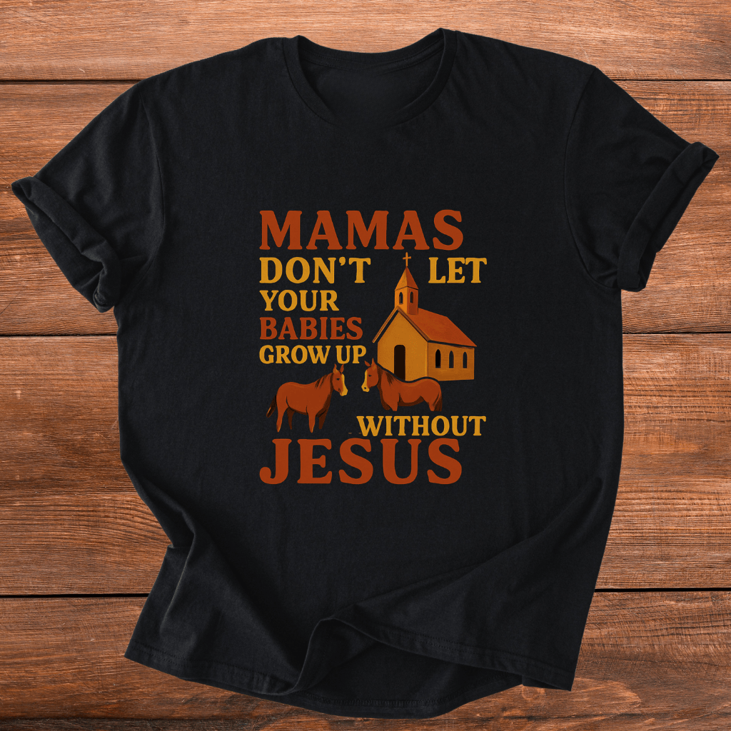 Babies Need Jesus T-Shirt