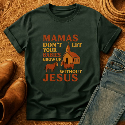 Babies Need Jesus T-Shirt