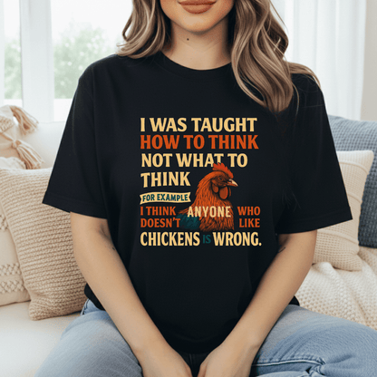 Thinking Of Chickens T-Shirt