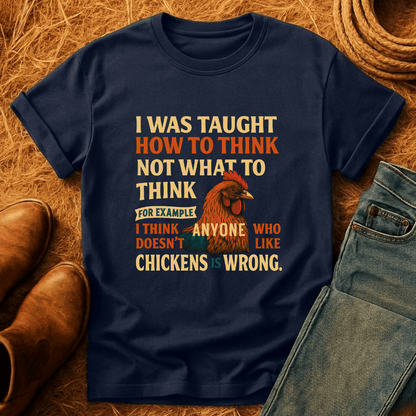 Thinking Of Chickens T-Shirt