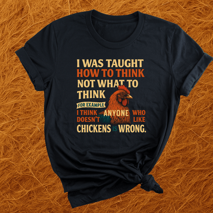 Thinking Of Chickens T-Shirt