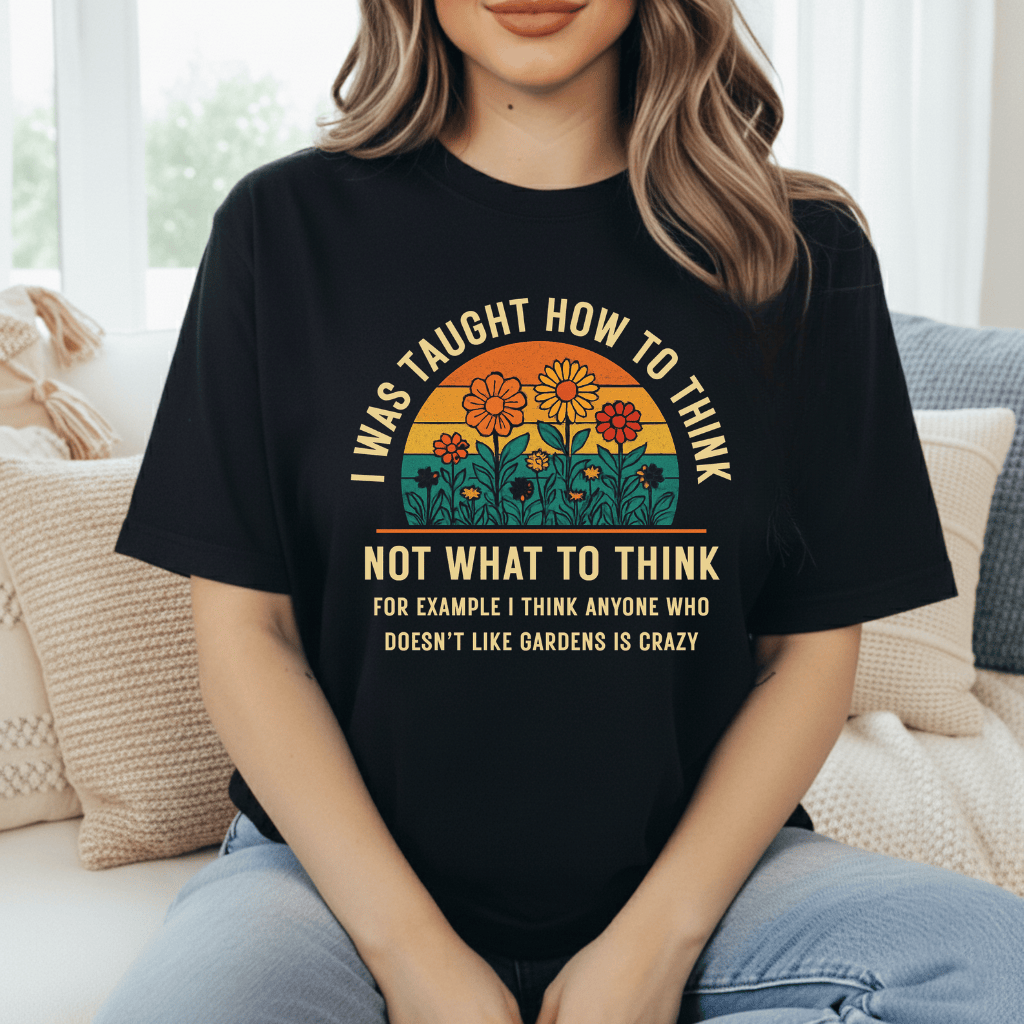 Thinking Of Flower Gardens T-Shirt