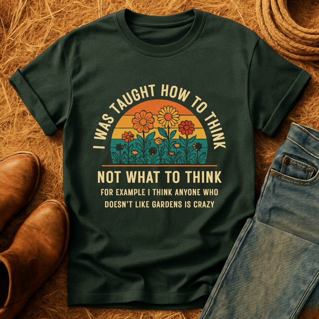 Thinking Of Flower Gardens T-Shirt