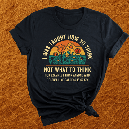 Thinking Of Flower Gardens T-Shirt