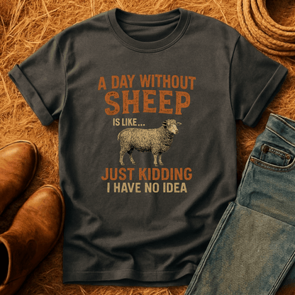 Day Without Sheep T-Shirt