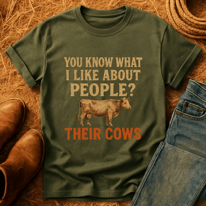 I Like People's Cows. T-Shirt
