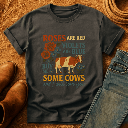 Roses Are Red Cows T-Shirt