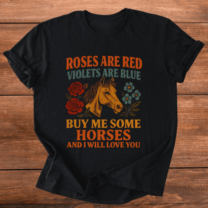 Roses Are Red Horses T-Shirt