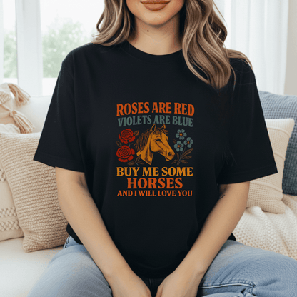 Roses Are Red Horses T-Shirt