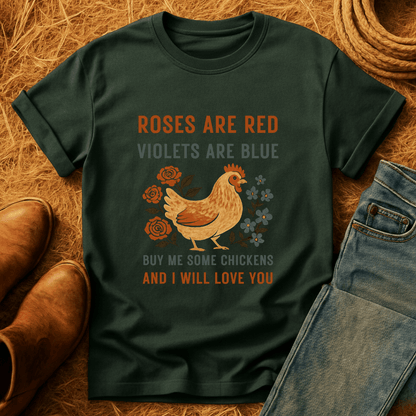 Roses Are Red Chickens T-Shirt