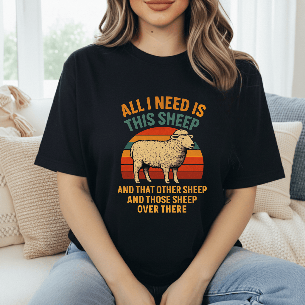 Need All The Sheep T-Shirt