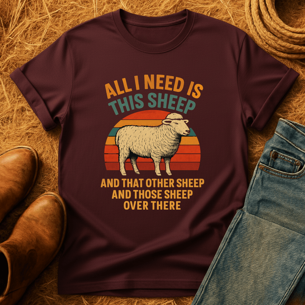 Need All The Sheep T-Shirt