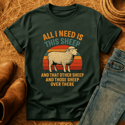 Need All The Sheep T-Shirt