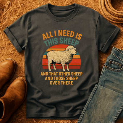 Need All The Sheep T-Shirt