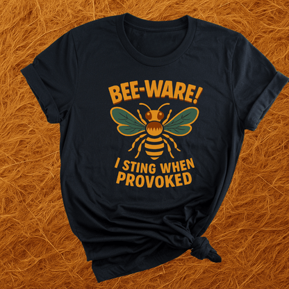 Bee-Ware T-Shirt