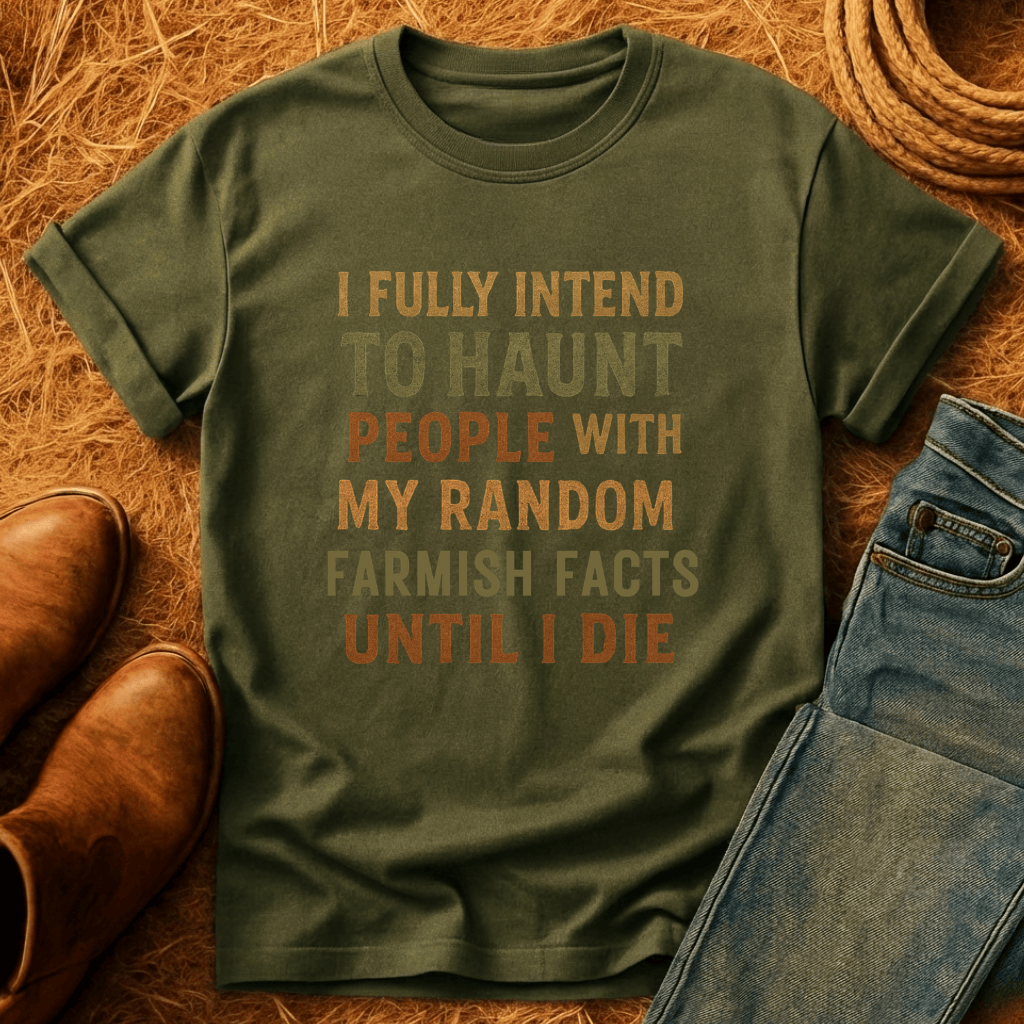 Haunting Farm Facts T-Shirt
