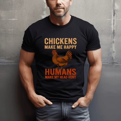 Chickens Make Me Happy T-Shirt
