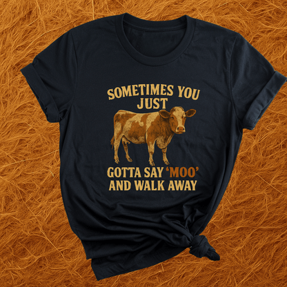Say Mooooo T-Shirt