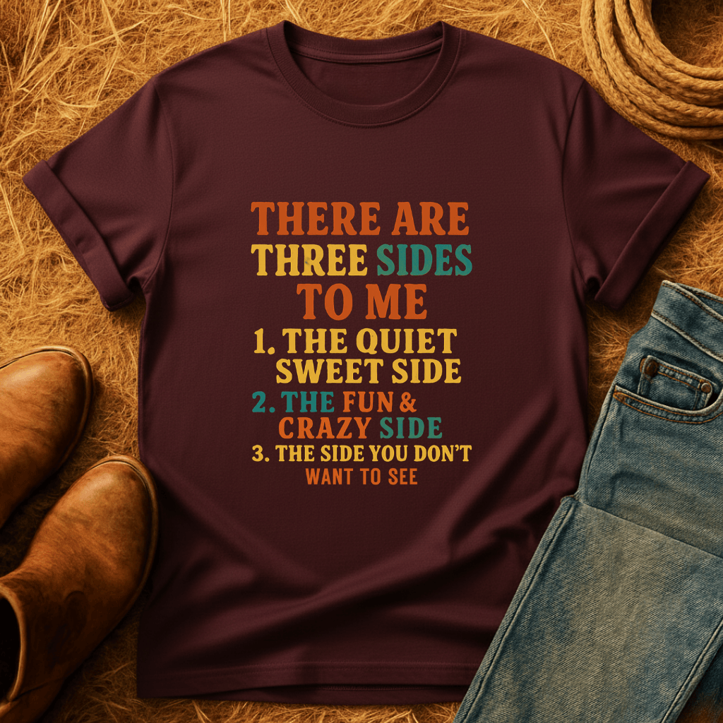 Three Sides Of Me T-Shirt