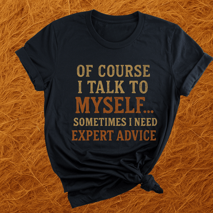 Expert Advice T-Shirt