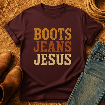Boots, Jeans & Jesus T-Shirt