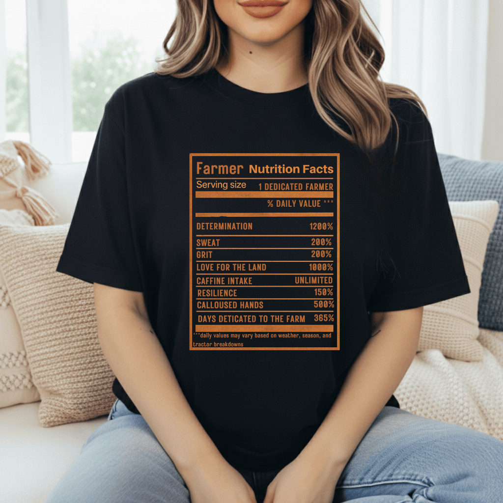 Farmer Nutrition Facts T-Shirt
