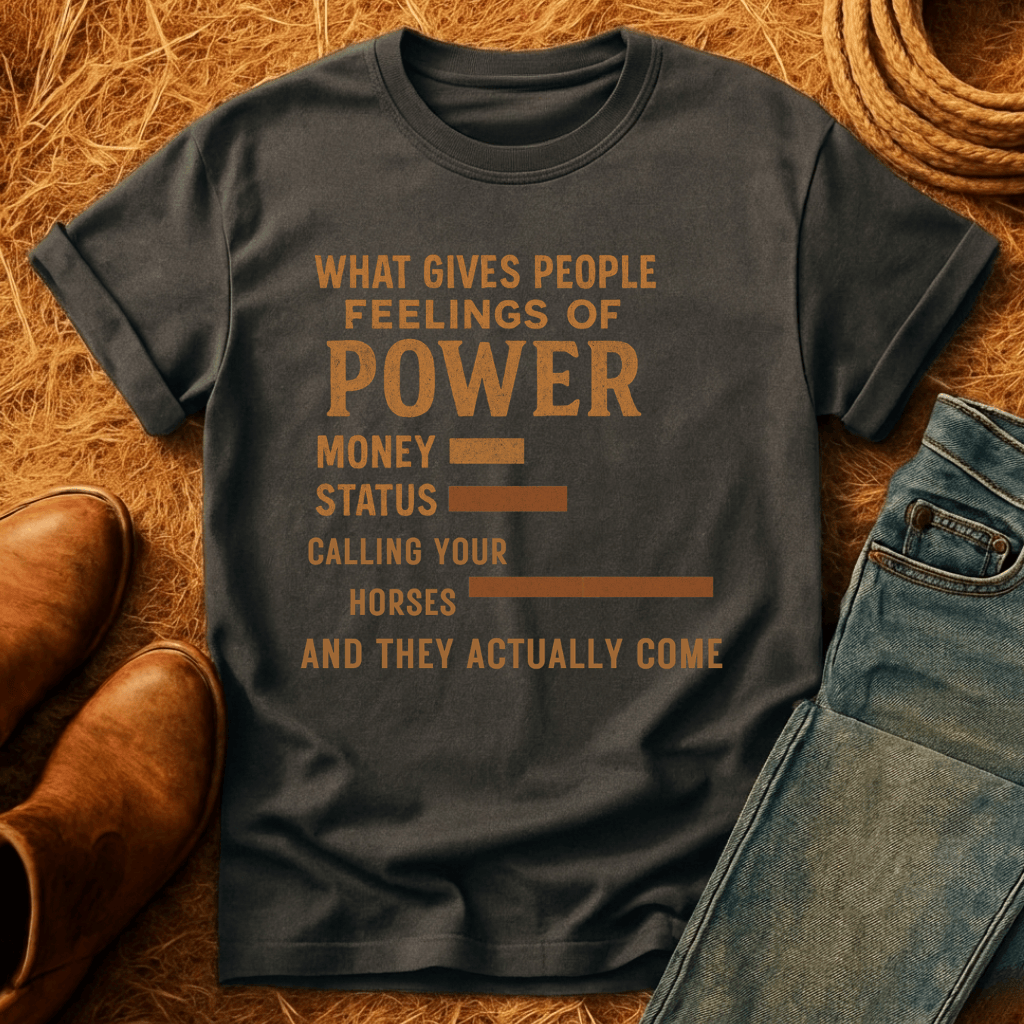 Power Of Calling Horses T-Shirt