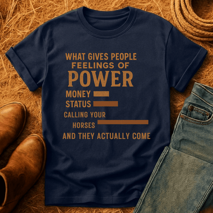Power Of Calling Horses T-Shirt