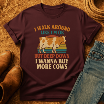 Wanna Buy More Cows T-Shirt