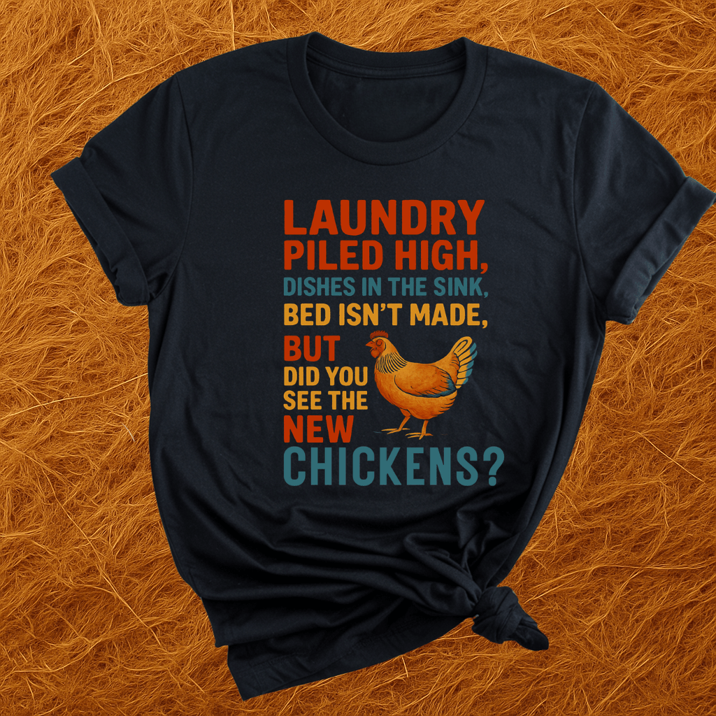 See The New Chickens? T-Shirt