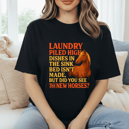 See The New Horse? T-Shirt