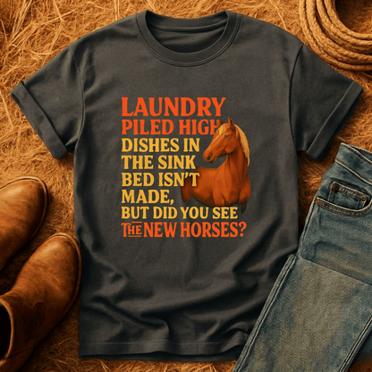 See The New Horse? T-Shirt