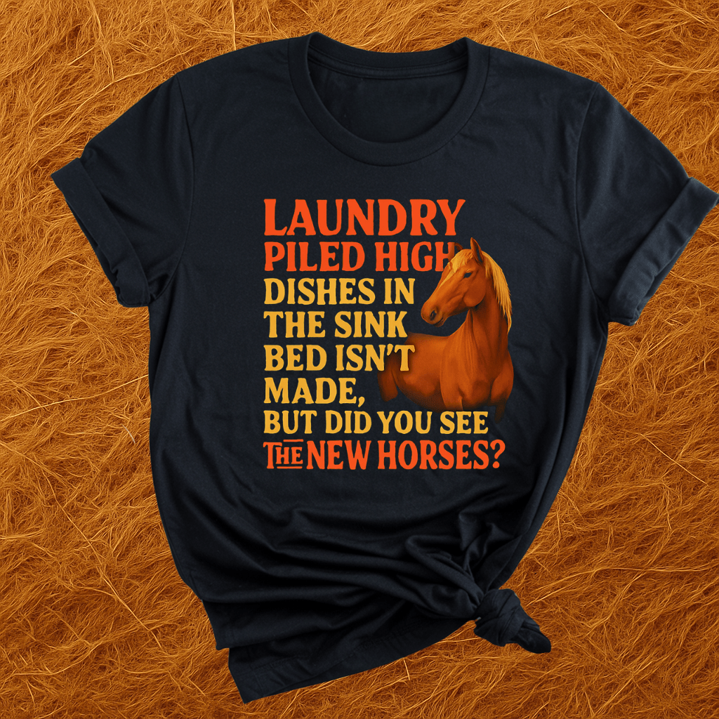 See The New Horse? T-Shirt