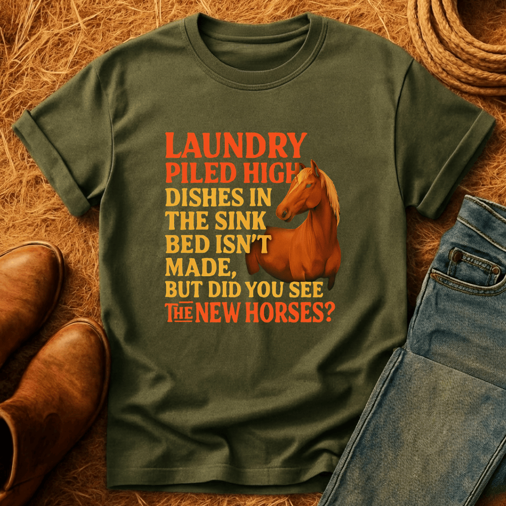See The New Horse? T-Shirt