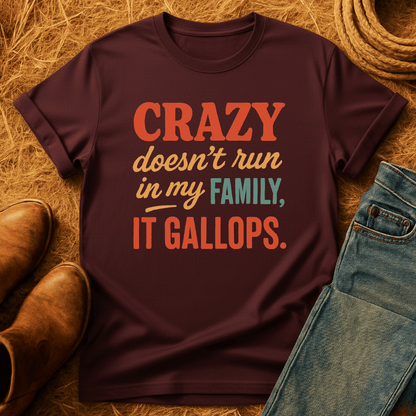 Crazy Gallops T-Shirt