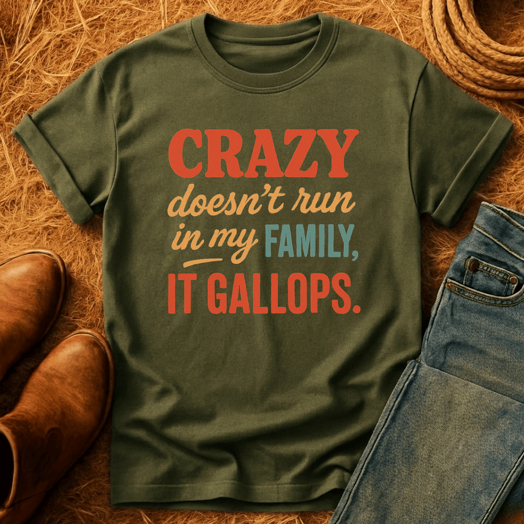 Crazy Gallops T-Shirt